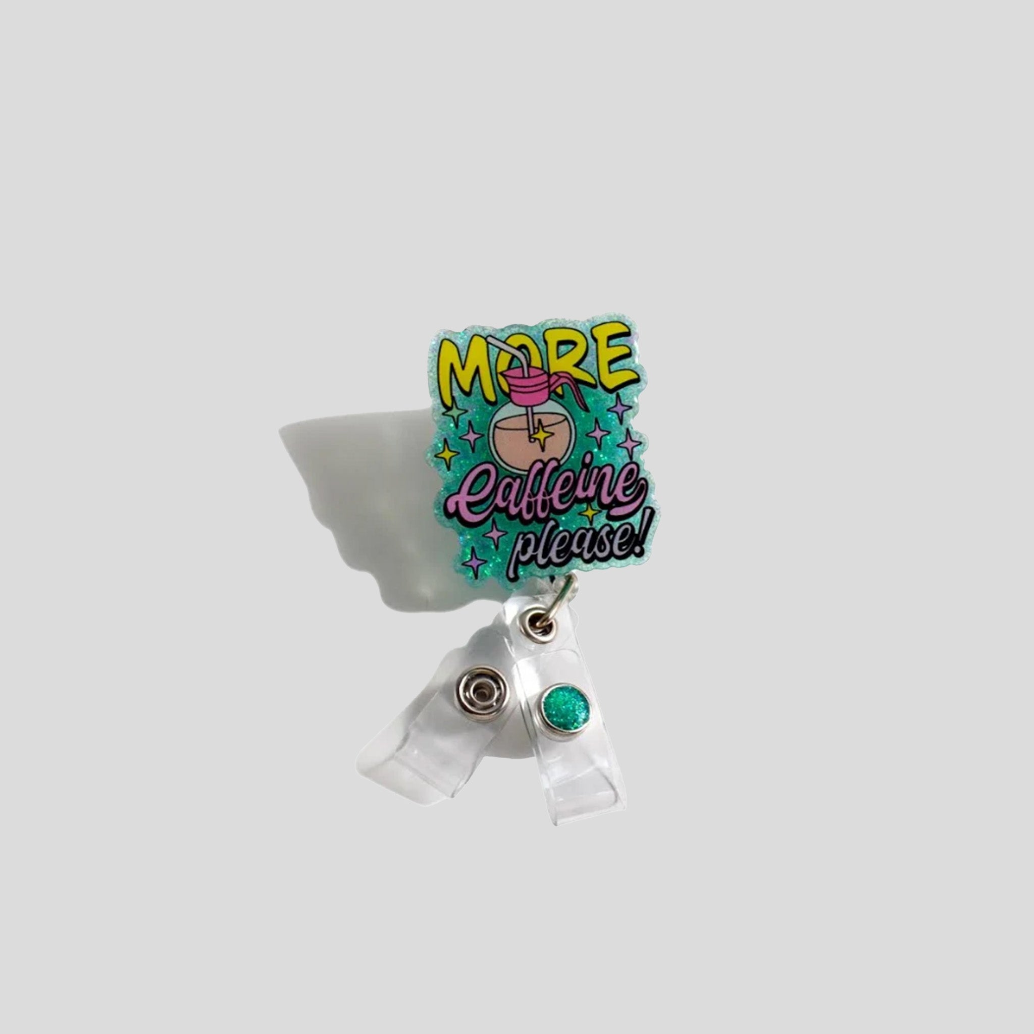Glitterific More Caffeine Please! Badge Holder